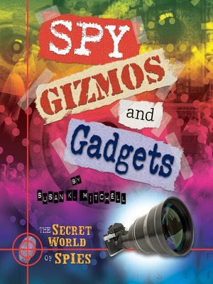 cover image of Spy Gizmos and Gadgets